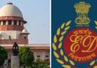 ईडी ने सुप्रीम कोर्ट के वरिष्ठ अधिवक्ता को दिया समन लिया वापस; सुप्रीम कोर्ट ने जतायी थी आपत्ति