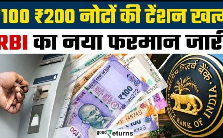 अब हर ATM से मिलेंगे ₹100 और ₹200 के नोट! RBI ने जारी किया नया आदेश