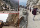 ऋषिकेश-बदरीनाथ हाईवे पर मलबा गिरने से यातायात बाधित, केदारनाथ यात्रा कुछ समय के लिए रोकी गई, यमुनोत्री हाईवे अब भी बंद