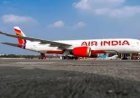 DGCA ने एअर इंडिया में बताई 100 सुरक्षा खामियां , सात कमियां बेहद गंभीर,23 अगस्त तक दिया समय