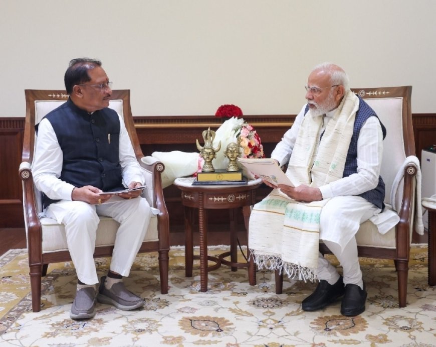 प्रधानमंत्री नरेंद्र मोदी से मिले मुख्यमंत्री विष्णुदेव साय – छत्तीसगढ़ के विकास को मिली नई रफ्तार