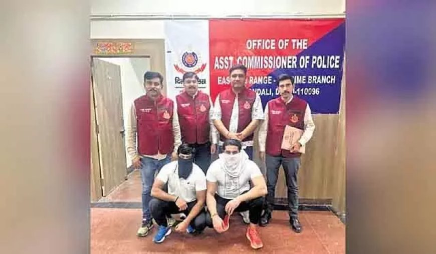 ईस्ट दिल्ली में दो हत्या आरोपियों की गिरफ्तारी, दो महीने की फरारी के बाद पुलिस ने किया बड़ा खुलासा"