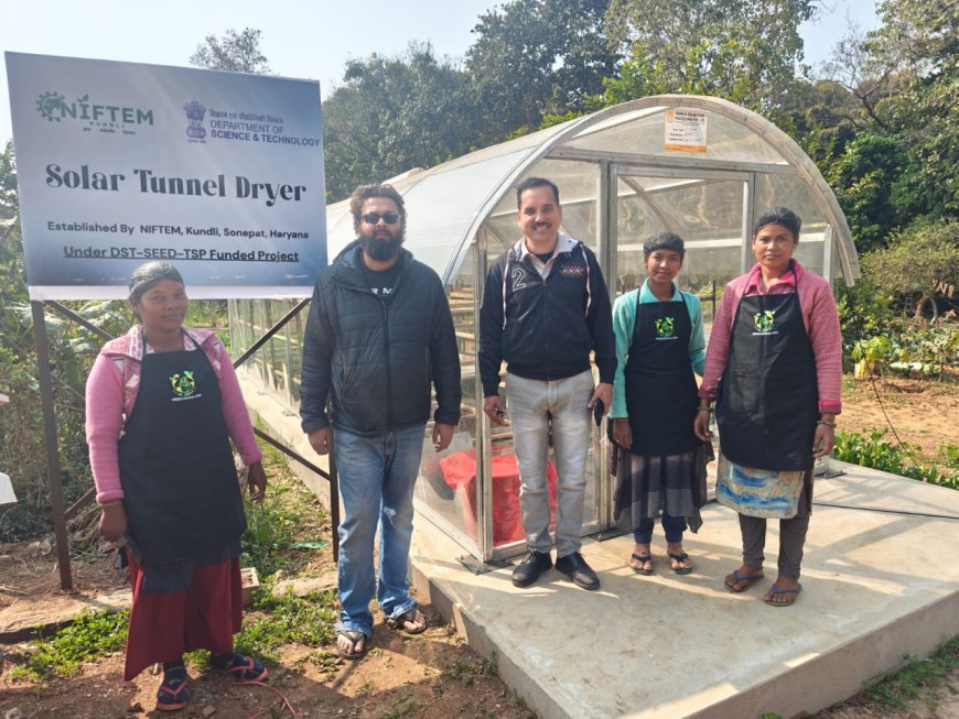 जशपुर में DST प्रायोजित परियोजना के तहत सोलर टनल ड्रायर की स्थापना सोलर टनल ड्रायर खाद्य-ग्रेड महुआ एवं वनौषधियों के वैज्ञानिक प्रसंस्करण को मिली नई दिशा