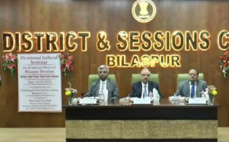 छत्तीसगढ़ राज्य न्यायिक अकादमी द्वारा संभागीय न्यायिक सेमिनार आयोजित...वैधानिक प्रावधानों और स्थापित विधिक सिद्धांतों के मार्गदर्शन में ही न्यायिक विवेक का प्रयोग होना चाहिए : मुख्य न्यायाधीश रमेश सिन्हा